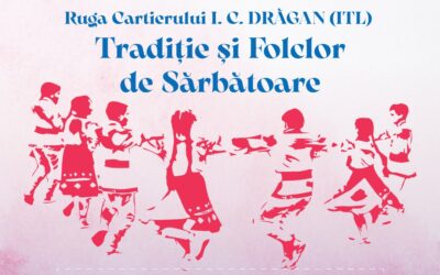 „Tradiție și Folclor de Sărbătoare”